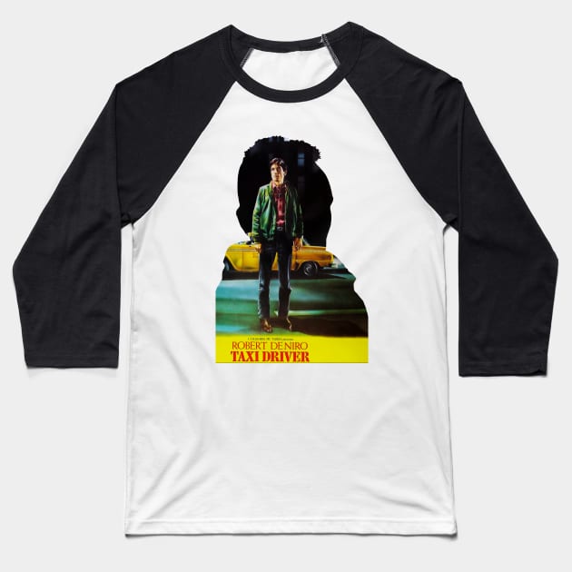 Taxi Driver, Robert De Niro Baseball T-Shirt by Paskwaleeno